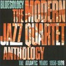Bluesology: The Modern Jazz Quartet Anthology cover