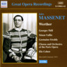 Massenet: Werther (complete opera recorded in 1931) cover