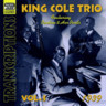 Nat 'King' Cole Trio - Transcriptions, Vol. 3 (1939) cover