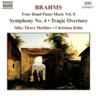 Brahms: Four-Hand Piano Music, Vol. 8 - Symphony No. 4 / Tragic Overture cover