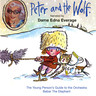 Prokofiev: Peter and the Wolf (with 'Young Person's Guide to the Orchestra' & 'Babar the Elephant') cover