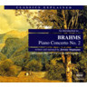 Classics Explained: Brahms - Piano Concerto No. 2 - An exploration of Brahms Piano Concerto No. 2 cover