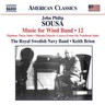 Sousa: Music for Wind Band Volume 12 cover