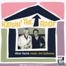 Raisin' The Roof - Allan Vache meets Jim Galloway cover