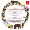 Saint-Saëns: Le carnaval des animaux / Poulenc: Les animaux modèles / Milhaud: La Création du Monde cover