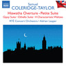 Coleridge-Taylor: Hiawatha Overture / Petite Suite / Gipsy Suite / etc cover