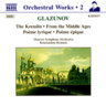 Glazunov: Orchestral Works, Vol. 2 - The Kremlin / From the Middle Ages / Poeme Lyrique / Poeme Epique cover