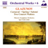 Glazunov: Orchestral Works, Vol. 6 - Carnaval / Spring / Salome / Concert Waltzes cover