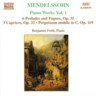 Mendelssohn: Piano Works 1 - 6 Preludes and Fugues, Op. 35 / 3 Caprices, Op. 37 cover