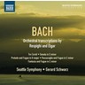 Bach, J.S.: Orchestral Transcriptions [by Respighi & Elgar] cover