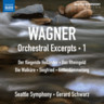 Wagner: Orchestral Excerpts Volume 1 cover