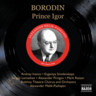 Borodin: Prince Igor (complete opera recorded in 1951) cover