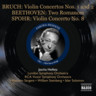 Bruch: Violin Concertos Nos. 1 and 2 / Beethoven: Romances / Spohr: Violin Concerto No. 8 cover