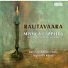Missa A Cappella; Sacred Choral Works cover