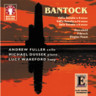 MARBECKS COLLECTABLE: Bantock: Cello Sonatas cover