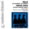 Falla: El corregidor y la molinera / Lorca: españolas antiguas cover