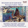 Golden Age Of Light Music: The Composer Conducts Vol 1 cover