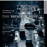 The Shadow Side - Contemporary Song From Scotland cover