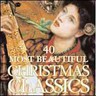 MARBECKS COLLECTABLE: 40 Beautiful Christmas Classics [2 CD set] cover