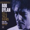 Tell Tale Signs: The Bootleg Series Vol 8 (2CD) cover