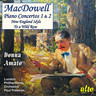 MacDowell: Piano Concertos Nos.1 & 2 / New England Idyls cover