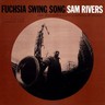 Fuchsia Swing Song - 180G LP cover