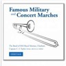 Famous Military and Concert Marches cover