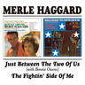 Just Between The Two Of Us / The Fightin' Side Of Me cover