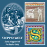 Early Steppenwolf/for Ladies Only cover
