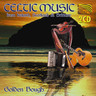Celtic Music from Ireland, Scotland and Brittany cover