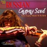 Russian Gypsy Soul - Fiery Gypsy Music at its Best cover