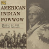 American Indian Pow Wow - Music of the Najavo Indians cover