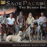 Two Headed Dog - Duncarron Electric cover