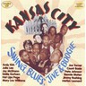 Kansas City: Swing, Blues, Jive & Boogie cover