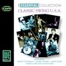 The Essential Collection - Classic Swing USA cover