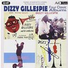 Four Classic Albums (Dizzy Gillespie At Newport / Dizzy And Strings / Dizzy Gillespie World Statesman / Gene Norman Presents Dizzy Gillespie And His O cover