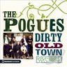 Dirty Old Town - Platinum Collection cover