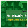 Hometown Hi-Fi Dubplate Specials 1975-79 (LP) cover