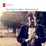 The English Oboe: Rediscovered cover