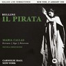 Bellini: Il Pirata (complete opera remastered recorded live 1959) cover