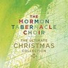 The Mormon Tabernacle Choir: The Ultimate Christmas Collection cover