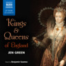 Kings And Queens Of England (Unabridged) cover