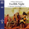 Twelfth Night (Complete Text Dramatisation) cover