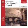 Our Mutual Friend (Unabridged) cover