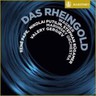 Wagner: Das Rheingold (complete opera recorded 2012) cover