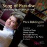 Song of Paradise: Piano Music by Reginald King cover
