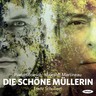 Die schöne Müllerin cover