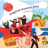 Magical Musical Play cover
