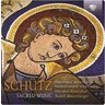 Schutz: Sacred Music cover