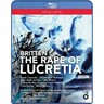 The Rape of Lucretia (complete opera recorded in 2013) BLU-RAY cover